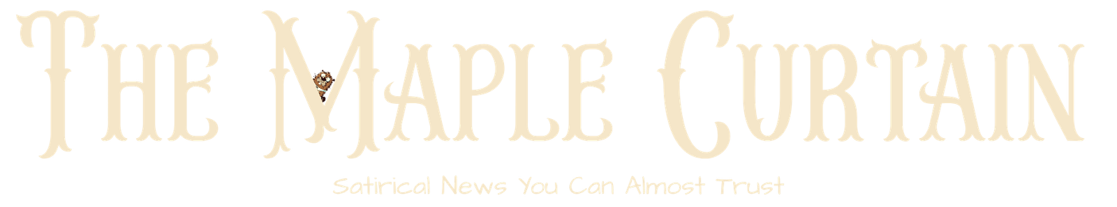 The Maple Curtain | Satirical Canadian News